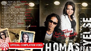 Download lagu Thomas Arya & Yelse (Slow Rock) - Kau Tetap Di  Hati [ Compilation Video HD] mp3