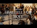 Hallelujah Holy