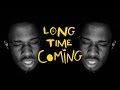Avelino - Long Time Coming [Official Video]