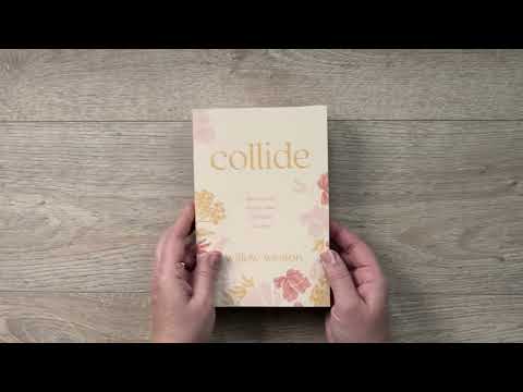 Video Preview for Collide | Softcover