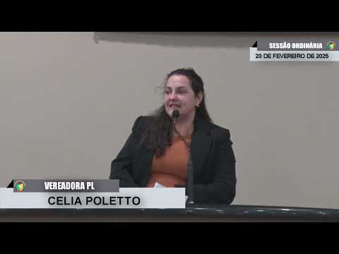 CMBTE - USO DE TRIBUNA PELA VEREADORA CELIA POLETO - PL NA SESSÃO ORDINÁRIA DE 20/02/2025