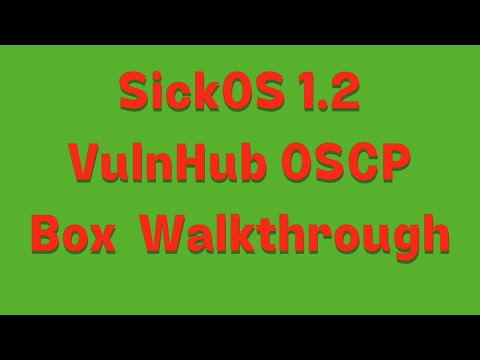 SickOS 1.2: Vuln Hub OSCP like Box Complete Walkthrough