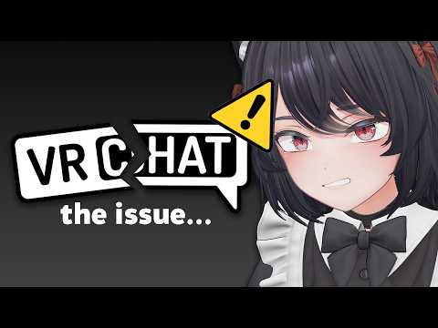 VRChat has a massive issue…