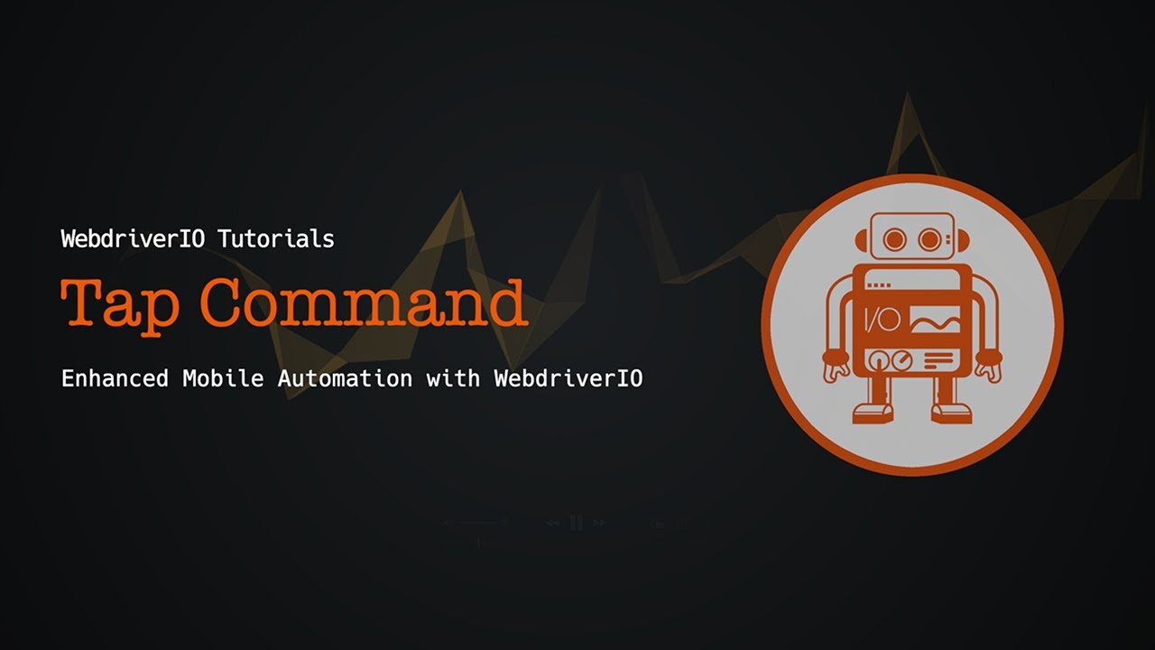 WebdriverIO Tutorials: Tap Command