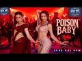 Poison Baby Thamma Malaika A Ayushmann K Rashmika M Sachin Jigar Ft Jasmine S Divya