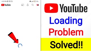 How To Fix Youtube Loading Problem | how to fix youtube app not loading | how to fix youtube loading