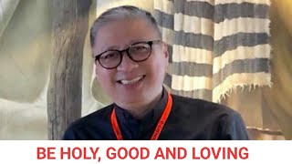 Download Lagu 02-23-2020 | BE HOLY, GOOD and LOVING - Fr. Dave Concepcion Thumbnail