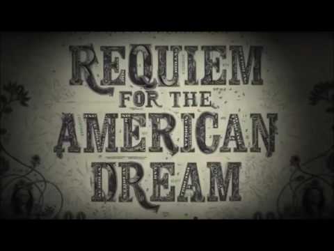 Requiem for the American Dream