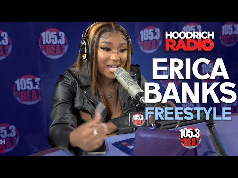 Got Bars: Erica Banks Exclusive Freestyle on Hoodrich Radio | Buss It Challenge
