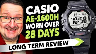 28 DAYS Wearing the #CASIO AE-1600H - Daily Driving Long Term Review, ANY GOOD?