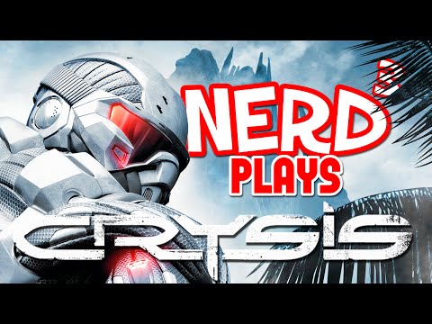 Nerd³ Plays... Crysis - Maximum Graphics