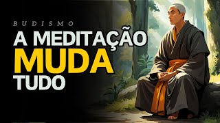 Como a Meditação Pode Mudar RADICALMENTE Sua Realidade! - Zen Budismo