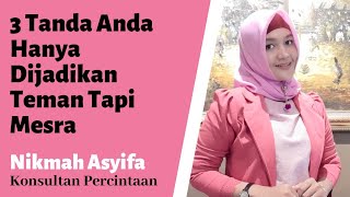 Download lagu 3 Tanda Anda Hanya Dijadikan Teman Tapi Mesra mp3
