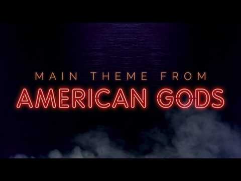 AMERICAN GODS - Main Theme Music