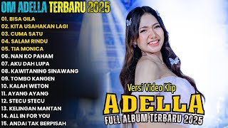 Download lagu ADELLA FULL ALBUM TERBARU 2025 || BISA GILA - KITA USAHAKAN LAGI - CUMA SATU || LUSYANA ADELLA mp3 Download lagu ADELLA FULL ALBUM TERBARU 2025 || BISA GILA - KITA USAHAKAN LAGI - CUMA SATU || LUSYANA ADELLA mp3