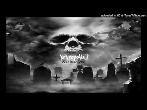 09. Z.D.G feat. Gizmo - Nekropolia 2