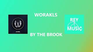 Worakls - By The Brook