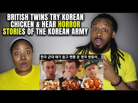 🇰🇷🇬🇧 Americans React "British Twins Try Korean Chicken and Hear Horror Stories of the Korean Army"