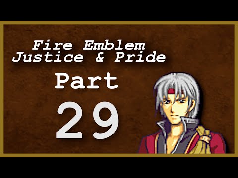 Part 29: Let's Play Fire Emblem: Justice & Pride - Chapter 20x - 'Greatest Swordsman? ... Nah!'