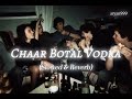 Chaar Botal Vodka Slowed Reverb ARYAN