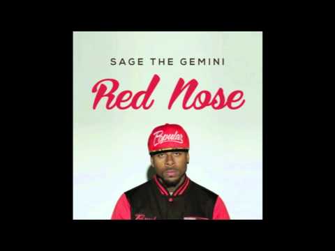 Sage The Gemini - Red Nose Remix (Feat. Justin Bennett)