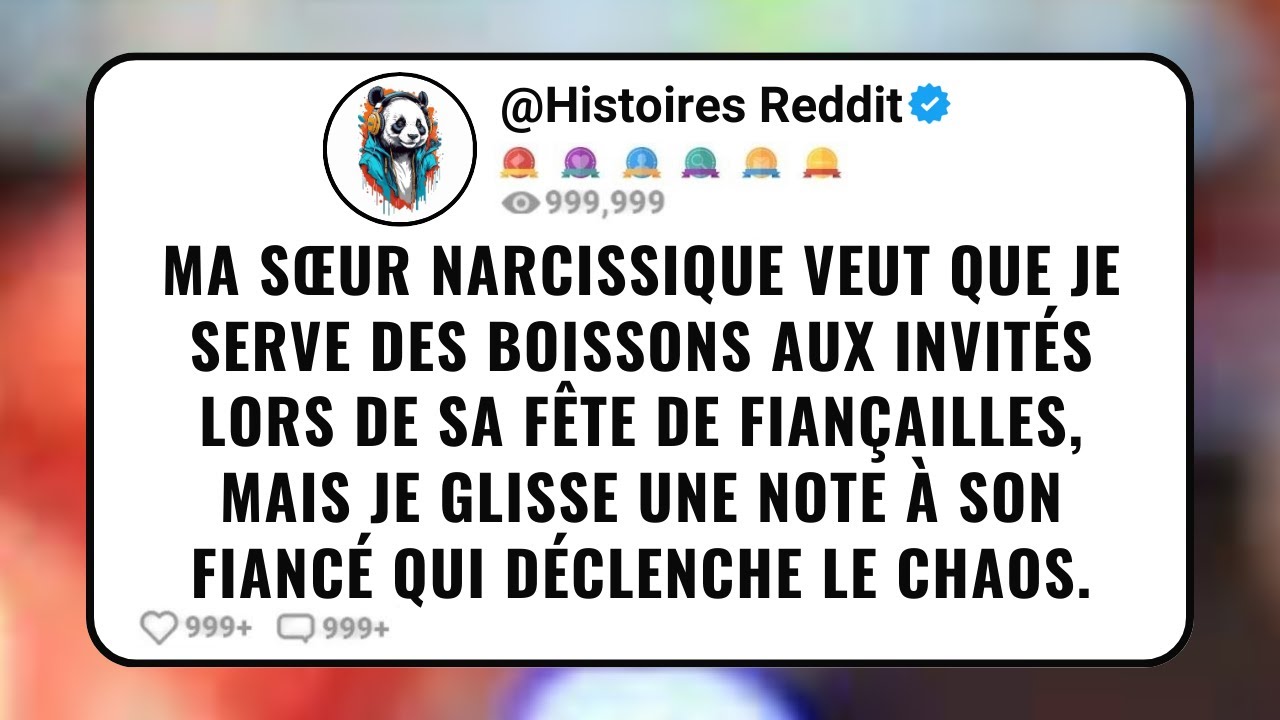 Ma Sœur Narcissique Veut Que je Serve des Boissons Aux Invités Lors de Sa Fête de Fiançailles...