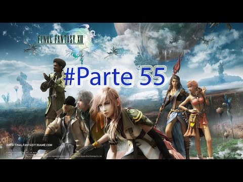 Final Fantasy XIII PC Let's Play HD 60 FPS Español Parte 55