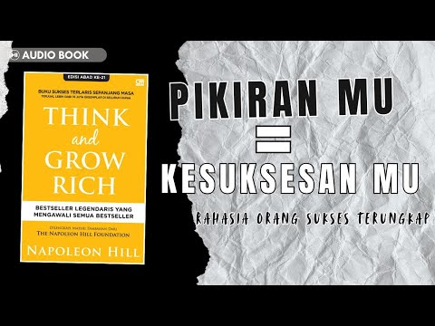 Buku yang Mengubah Hidup Jutaan Orang! | RINGKASAN BUKU THINK AND GROW RICH