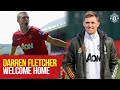 Darren Fletcher: Welcome Home | Manchester United | Fletcher returns as first team coach!