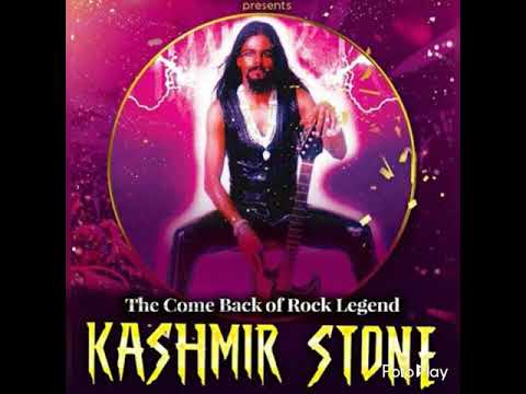 Kashmir stone John guna rockersss