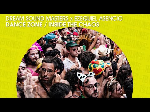 Dream Sound Masters & Ezequiel Asencio - Inside The Chaos (Dance Zone EP Official)