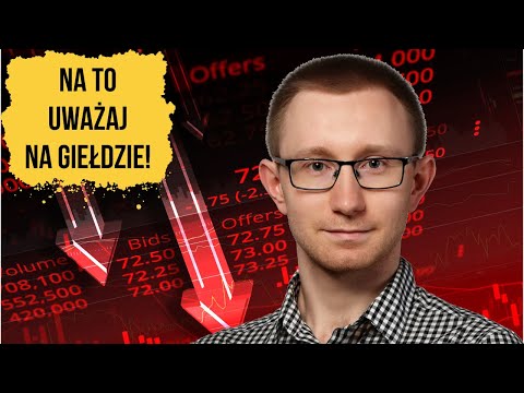 5 Pułapek Na Które Musisz Uważać Na Giełdzie