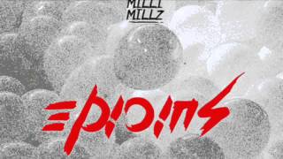 Milli Millz - Suicide *NEW 2014*