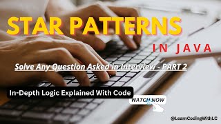 Master Any Pattern Program | Part 2 | Star Pattern Programs | Java