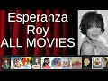 ALL Esperanza Roy Movies Ranked By Score Critics Fans