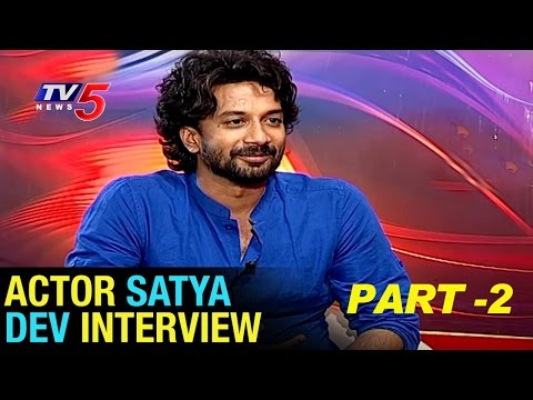 Actor Satyadev Exclusive Interview Part 2