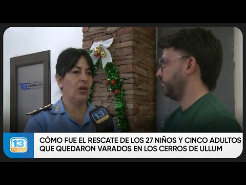 Cómo fue el rescate de los 27 niños y cinco adultos que quedaron varados en los cerros de Ullum