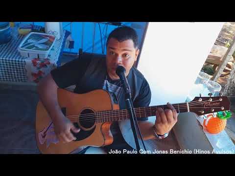 João Paulo Com Jonas Benichio - A Fraqueza te tomou (Improviso)