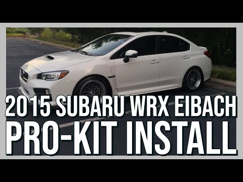 2015 Subaru WRX Eibach Pro-Kit Springs Suspension Install (long)