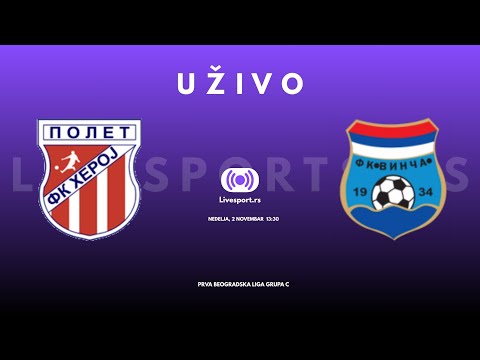 FK HEROJ POLET - FK VINČA