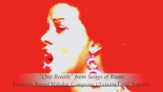One Breath from Songs of Rumi | Frederick Bayani Mabalot, Composer