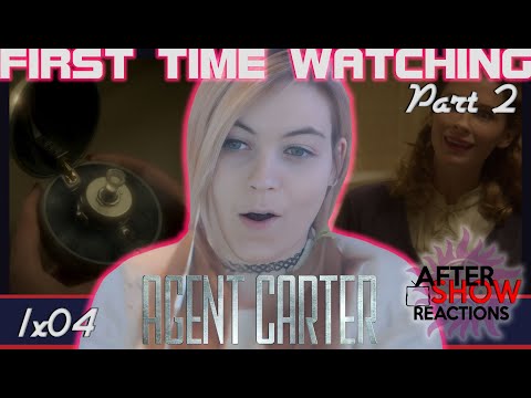 Marvels Agent Carter 1x04 - "The Blitzkrieg Button" Reaction Part 2/2