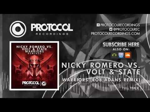 Nicky Romero vs Volt & State - Warriors (Rob Adans Remix)