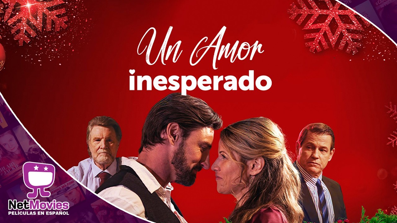 Un Amor Inesperado 🟣 PELÍCULA COMPLETA DE ROMANCE 🟣 NetMovies - Películas En Español