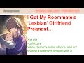 I Got My Roommate S Lesbian Girlfriend Pregnant 4Chan Greentext Stories