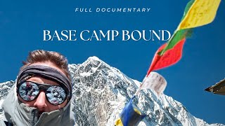 Everest Base Camp Bound | 12 Day Trek | Full Documentary