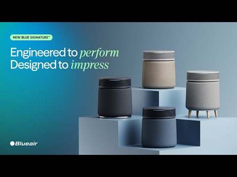 New Blue Signature™: The most powerful, compact air purifier you can get