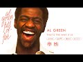 Al Green - That's The Way It Is (Official Audio)