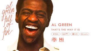 Al Green - That's The Way It Is (Official Audio)