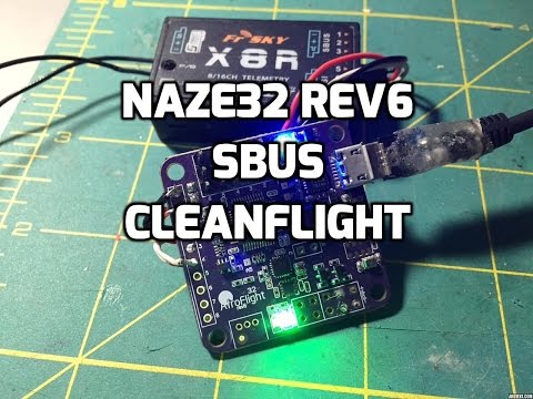 Setup | Naze32 rev6 with sbus on cleanflight using betaflight